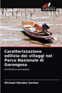 Caratterizzazione edilizia dei villaggi nel Parco Nazionale di Gorongosa