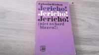 Jericho jericho jericho