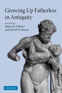 Growing Up Fatherless in Antiquity