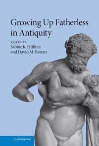 Growing Up Fatherless in Antiquity