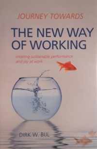 Journey towards the New Way of Working