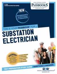 Substation Electrician (C-4238): Passbooks Study Guide