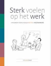 Sterk voelen op het werk