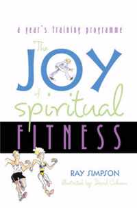 The Joy of Spiritual Fitness