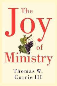 The Joy of Ministry