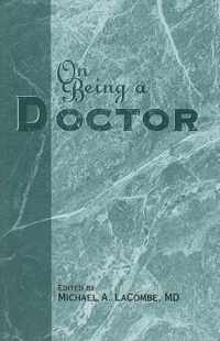 On Being a Doctor