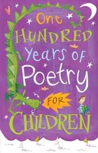 One Hundred Years of Poetry for Children