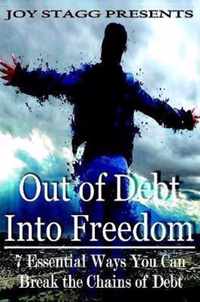 Out of Debt, Into Freedom