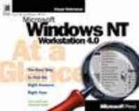 Microsoft Windows NT Workstation 4.0 at a Glance