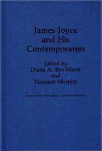 James Joyce and His Contemporaries