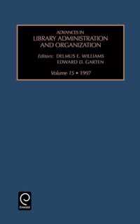 Advances in Library Administration and Organization