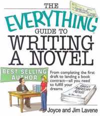 The Everything Guide to Writing a Novel