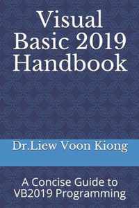 Visual Basic 2019 Handbook