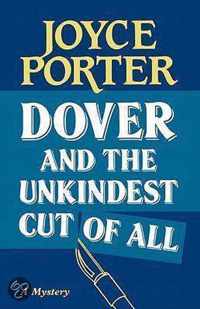 Dover and the Unkindest Cut of All