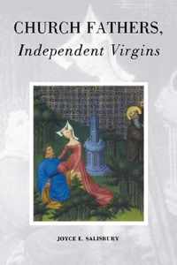 Church Fathers, Independent Virgins