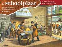 De Schoolplaat Ambachten en Bedrijven