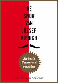 De snor van Jozsef Kiprich