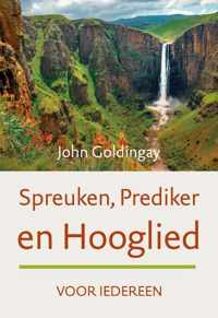 Spreuken, Prediker en Hooglied voor iedereen