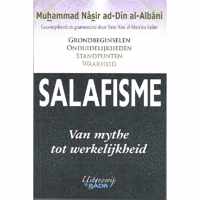 Salafisme - van mythe tot werkelijkheid