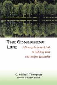 The Congruent Life