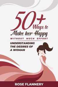 50+ Ways to Make Her Happy Without Much Effort