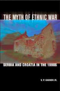 Myth Of Ethnic War