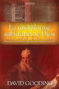 La Multiforme Sabiduria de Dios