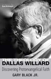 The Theology of Dallas Willard