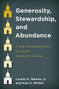 Generosity, Stewardship, and Abundance