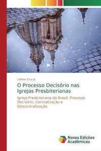 O Processo Decisorio nas Igrejas Presbiterianas