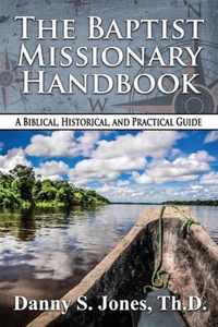 The Baptist Missionary Handbook