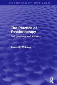 The Practice of Psychotherapy