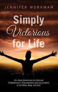 Simply Victorious for Life