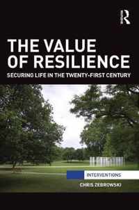 The Value of Resilience