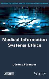 Medical Information Systems Ethics