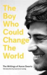 The Boy Who Could Change the World