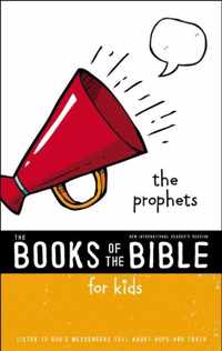 NIrV, The Books of the Bible for Kids: The Prophets, Paperback