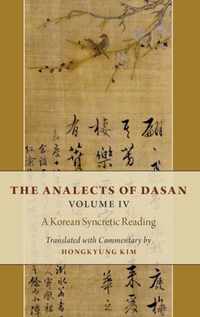 The Analects of Dasan, Volume IV