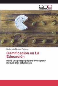 Gamificacion en La Educacion