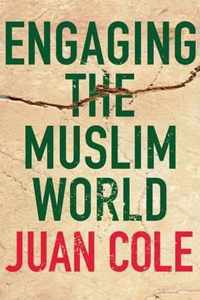 Engaging the Muslim World