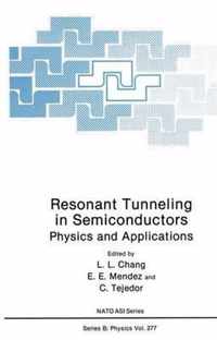 Resonant Tunneling in Semiconductors