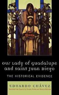 Our Lady of Guadalupe and Saint Juan Diego