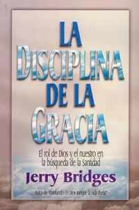 La Disciplina de la Gracia