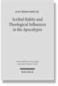 Scribal Habits and Theological Influences in the Apocalypse