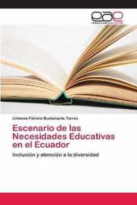 Escenario de las Necesidades Educativas en el Ecuador