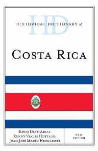 Historical Dictionary of Costa Rica