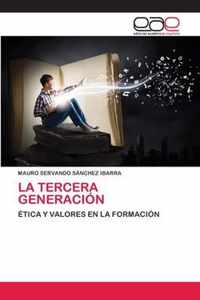 La Tercera Generacion