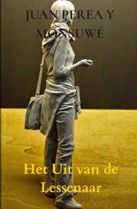 Het Uit van de Lessenaar - Juan Perea Y Monsuwé - Paperback (9789464053111)