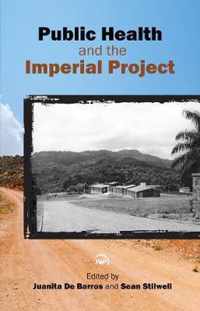 Public Health And The Imperial Project