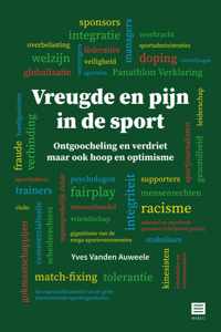 Vreugde en pijn in de sport